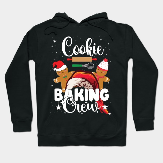 cookie baking crew..Christmas funny gift idea Hoodie by DODG99